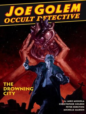cover image of Joe Golem: Occult Detective (2015), Volume 1